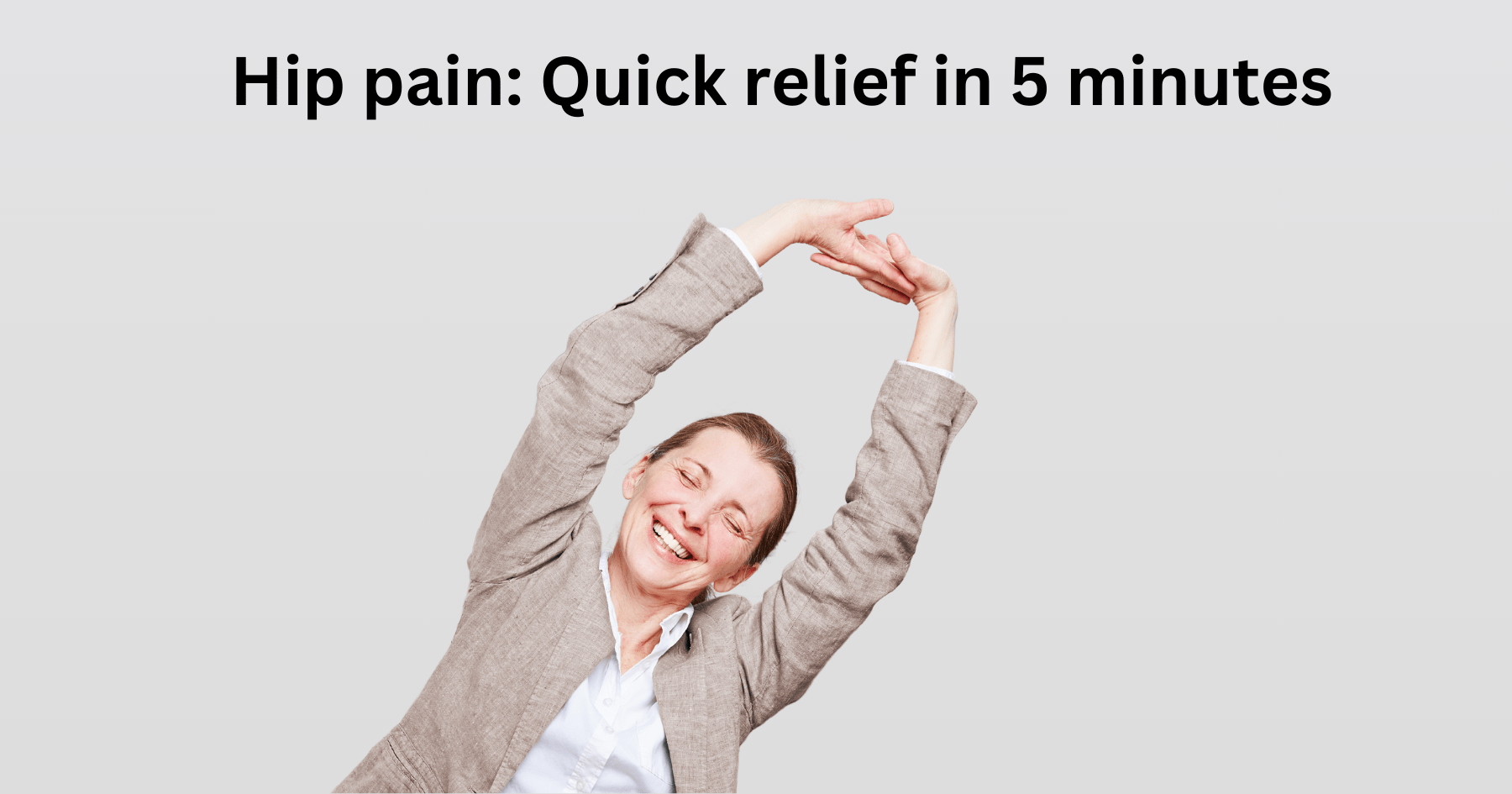 You are currently viewing Hip Pain Relief: Effective 5 Minute Tips for Quick Relief